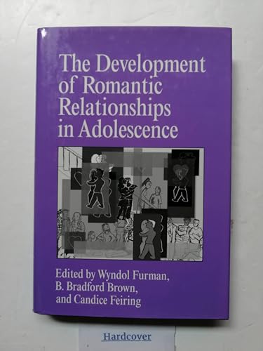 The Development of Romantic Relationships in Adolescence