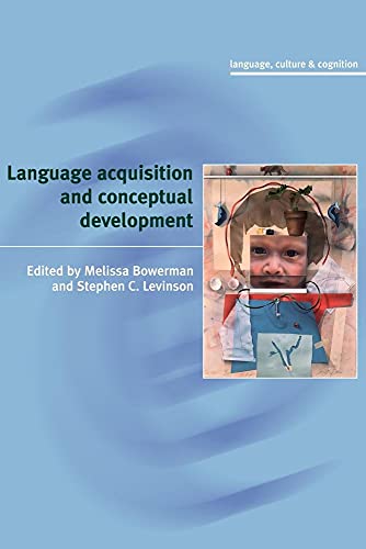 Language Acquisition and Conceptual Development