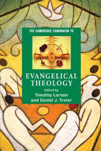 The Cambridge Companion to Evangelical             Theology
