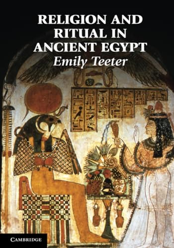 Religion and Ritual in Ancient Egypt