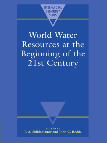World Water Resources at the Beginning of the Twenty-First Century