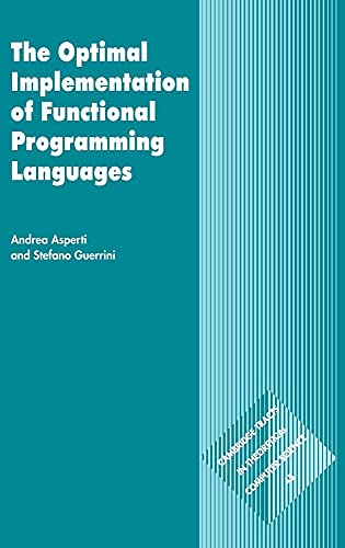 The Optimal Implementation of Functional Programming Languages