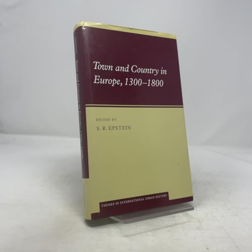 Town and Country in Europe, 1300 1800