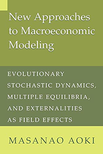 New Approaches to Macroeconomic Modeling