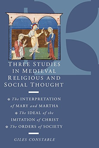 Three Studies in Medieval Religious and Social Thought