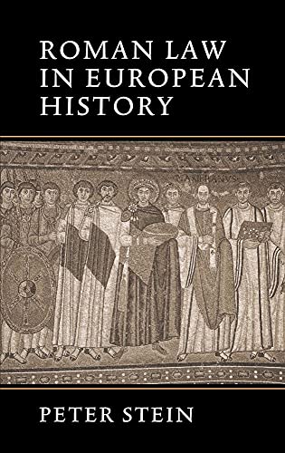 Roman Law in European History