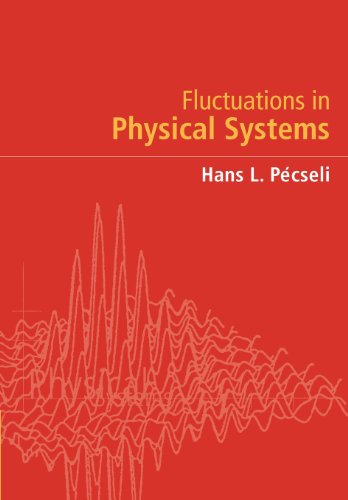 Fluctuations in Physical Systems
