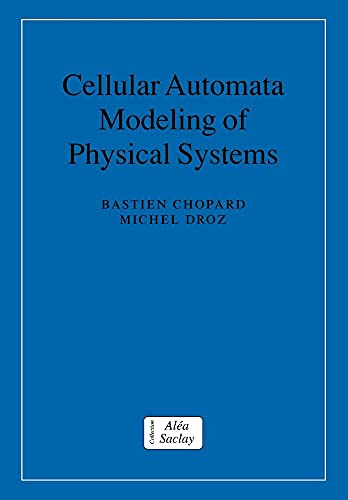 Cellular Automata Modeling of Physical Systems