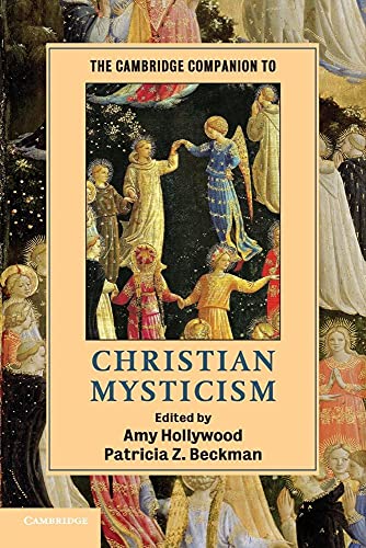 The Cambridge Companion to Christian             Mysticism