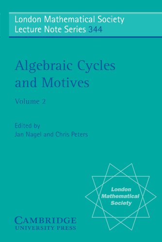Algebraic Cycles and Motives, Volume 2