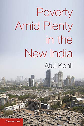 Poverty Amid Plenty in the New India