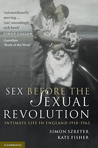 Sex Before the Sexual Revolution