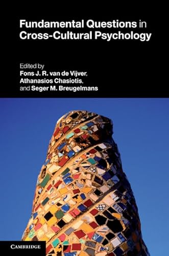 Fundamental Questions in Cross-Cultural Psychology