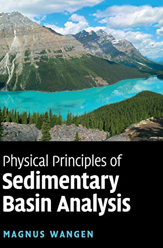 Physical Principles of Sedimentary Basin             Analysis