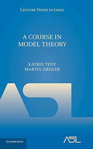 A Course in Model Theory