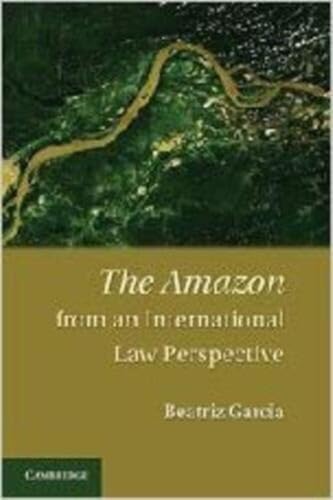 The Amazon from an International Law Perspective
