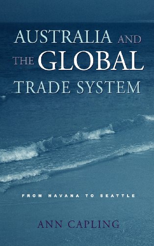 Australia and the Global Trade System