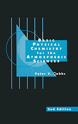 Basic Physical Chemistry for the Atmospheric Sciences