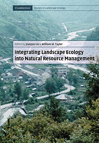 Integrating Landscape Ecology Into Natural Resource Management