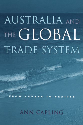 Australia and the Global Trade System