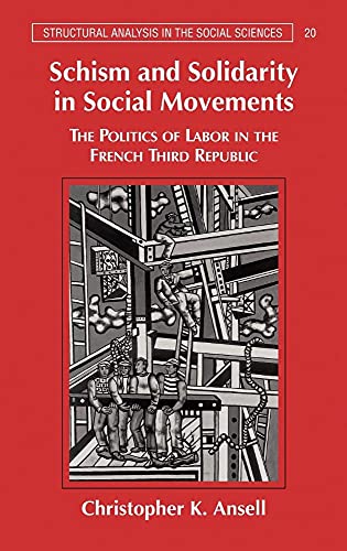 Schism and Solidarity in Social Movements