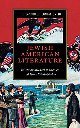 The Cambridge Companion to Jewish American Literature