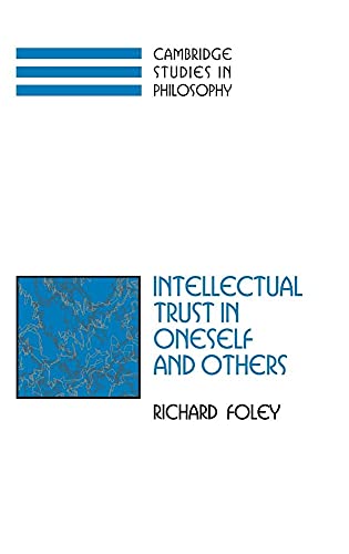 Intellectual Trust in Oneself and Others