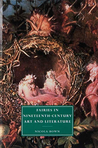 Fairies in Nineteenth-Century Art and             Literature