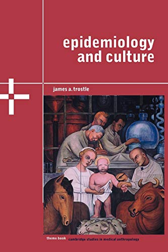 Epidemiology and Culture