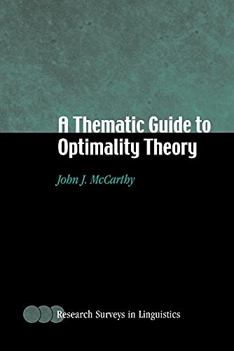A Thematic Guide to Optimality Theory