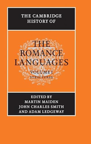 The Cambridge History of the Romance Languages