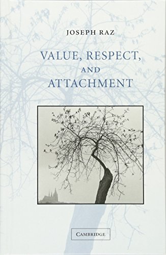 Value, Respect, and Attachment