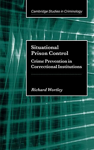 Situational Prison Control
