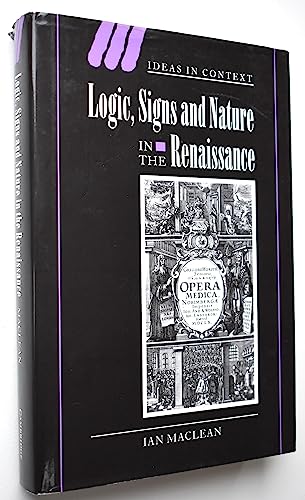 Logic, Signs and Nature in the Renaissance