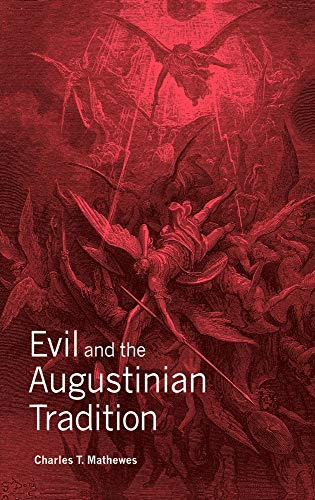 Evil and the Augustinian Tradition