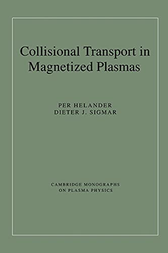 Collisional Transport in Magnetized Plasmas