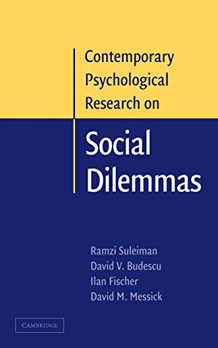 Contemporary Psychological Research on Social Dilemmas