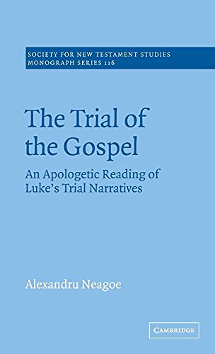 The Trial of the Gospel