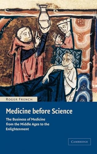 Medicine Before Science