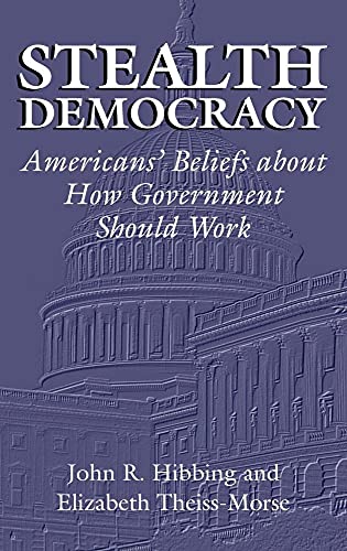 Stealth Democracy
