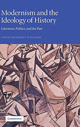 Modernism and the Ideology of History