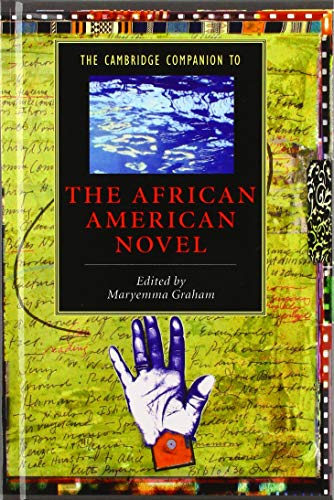 The Cambridge Companion to the African American Novel