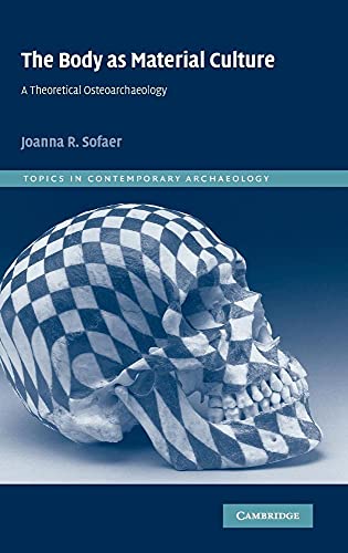 The Body as Material Culture
