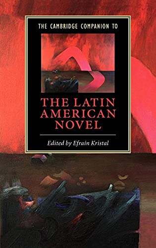 The Cambridge Companion to the Latin American Novel