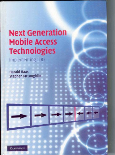 Next Generation Mobile Access Technologies