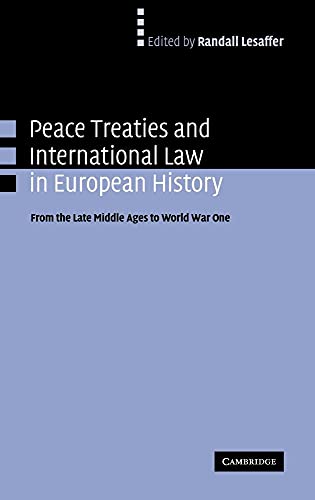 Peace Treaties and International Law in European History
