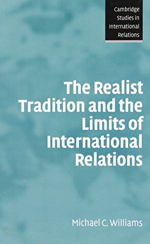 The Realist Tradition and the Limits of International Relations