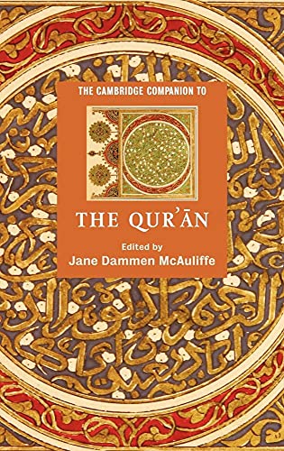 The Cambridge Companion to the Qur'an