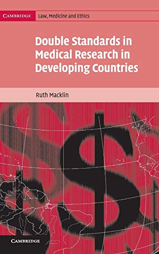 Double Standards in Medical Research in Developing             Countries