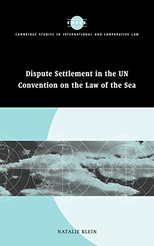 Dispute Settlement in the UN Convention on the Law of the Sea